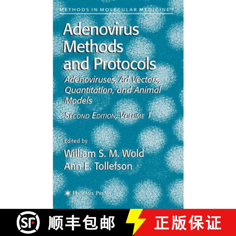 【3-4周达】Adenovirus Methods and Protocols: Volume 1: Adenoviruses, Ad Vectors, Quantitation, and An... [9781617376696]
