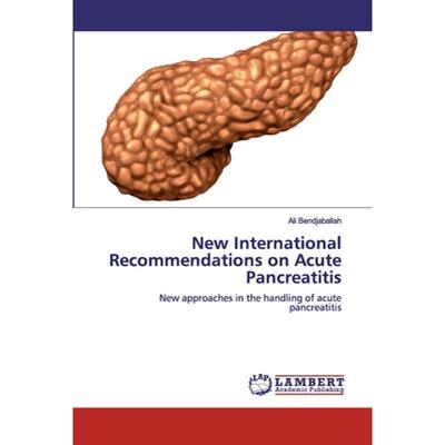 【4周达】New International Recommendations on Acute Pancreatitis [9786200501134]