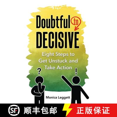 【3-4周达】精装 Doubtful to Decisive: Eight Steps to Get Unstuck and Take Action [9798887979953]