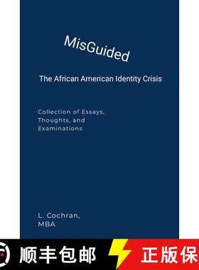 【3-4周达】MisGuided: The Black American Identity Crisis [9781300788676]