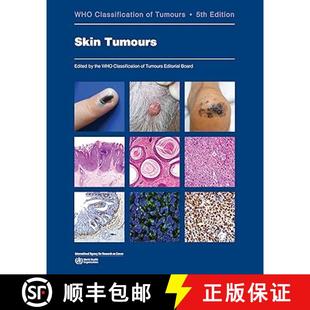 5th 9789283245353 皮肤肿瘤 Who Classification Tumours 4周达 Skin Edition