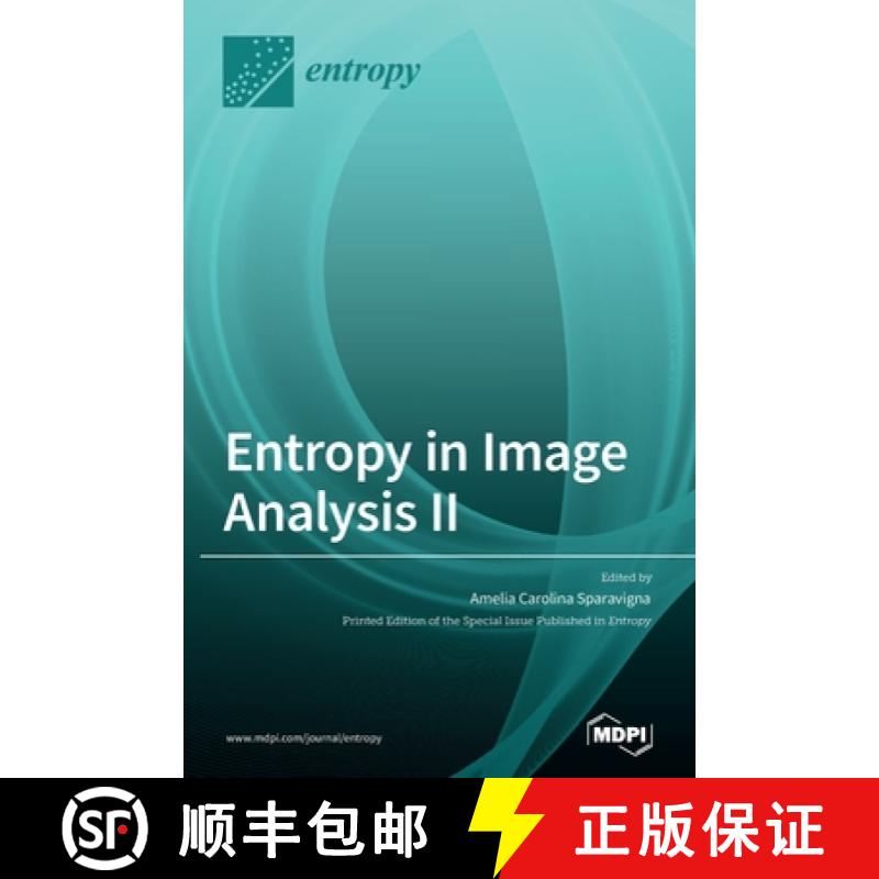 【2-3周达】Entropy in Image Analysis II [9783039431601]