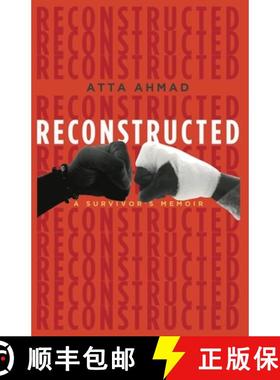 预订 Reconstructed: A Survivor's Memoir [9781456639716]