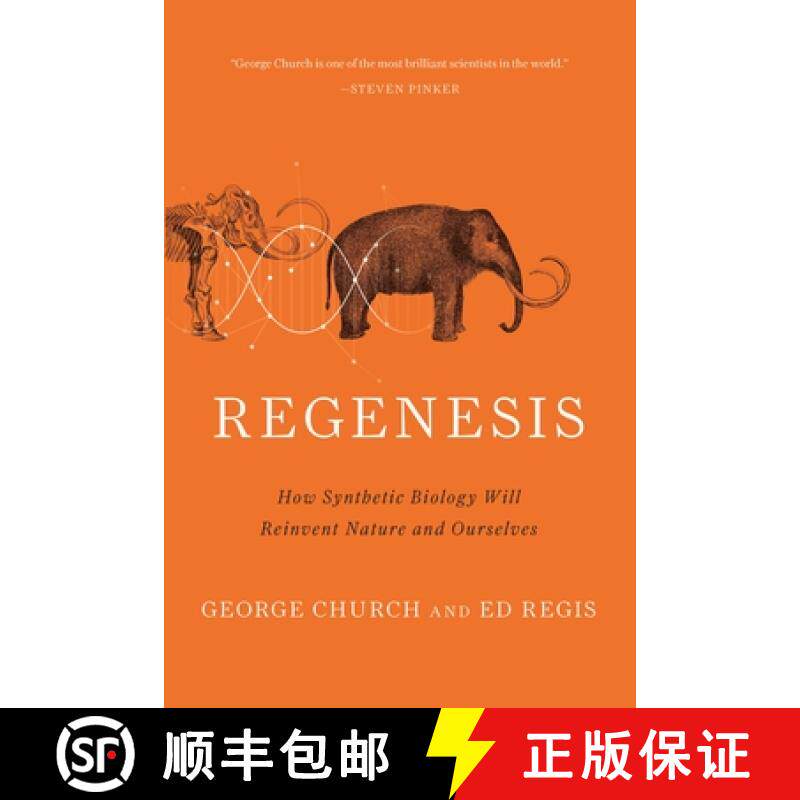 Regenesis: How Synthetic Biology Will Reinvent Nature and Ourselves [9780465075706]
