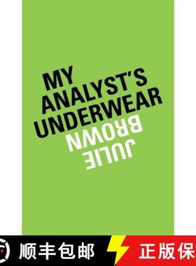 预订 My Analyst's Underwear [9781633372818]