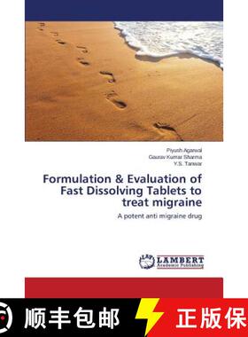 预订 Formulation & Evaluation of Fast Dissolving Tablets to treat migraine [9783659695483]