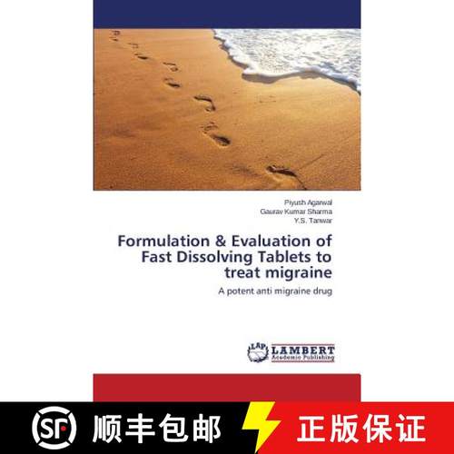 预订 Formulation & Evaluation of Fast Dissolving Tablets to treat migraine [9783659695483]