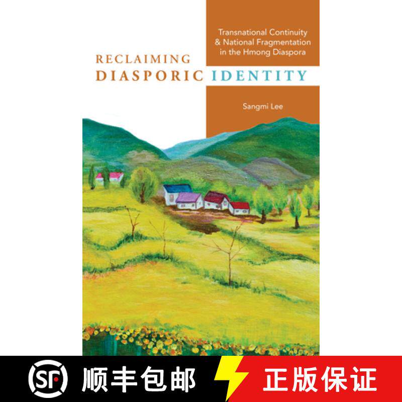 【3-4周达】Reclaiming Diasporic Identity: Transnational Continuity and National Fragmentation in the ... [9780252087868]