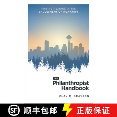 【3-4周达】The Philanthropist Handbook : Finding Meaning in the Endowment of Humanity [9798891880733]
