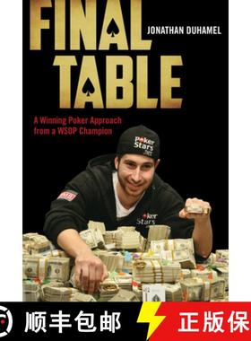 【3-4周达】Final Table: A Winning Poker Approach from a WSOP Champion (No Edition) [9781770411135]