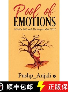 【3-4周达】Pool of Emotions: Within ME and The Impeccable YOU [9781647608668]