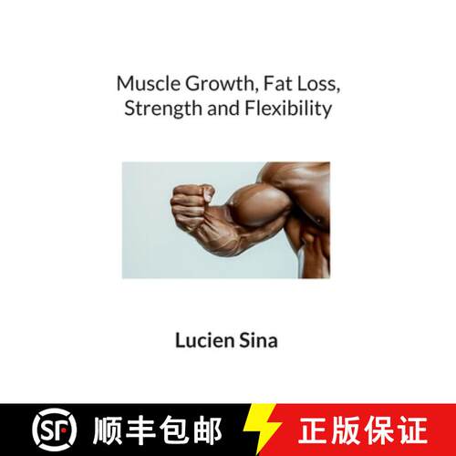 【3-4周达】Muscle Growth, Fat Loss, Strength and Flexibility [9783819274701]