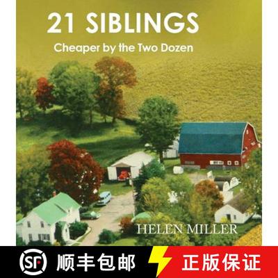 【3-4周达】21 Siblings: Cheaper by the Two Dozen [9780692089286]
