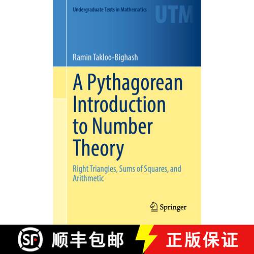 【3-4周达】A Pythagorean Introduction to Number Theory : Right Triangles, Sums of Squares, and Arithm... [9783030805296]