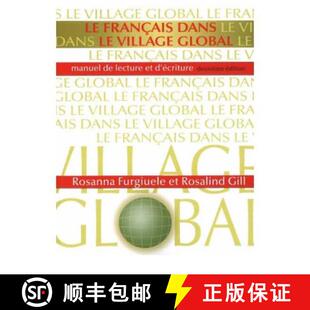 【3-4周达】Francais dans le Village Global: Manuel de Lecture Et D'ecriture [9781551303376]