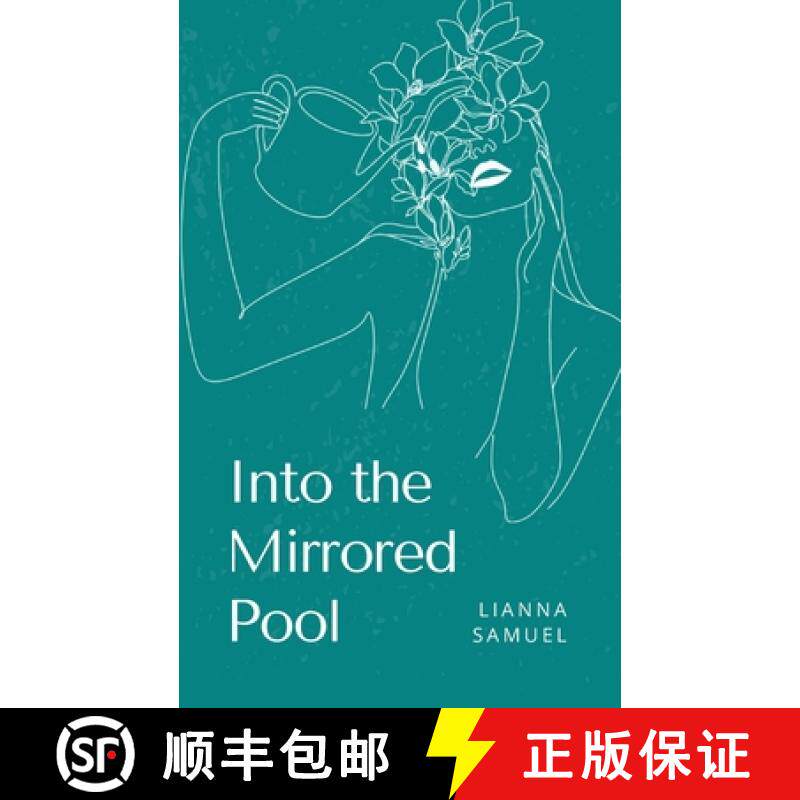 预订 Into the Mirrored Pool [9789360949556]
