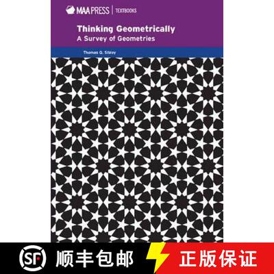 【3-4周达】精装 Thinking Geometrically: A Survey of Geometries - Thinking Geometrically: A Survey of ... [9781939512086]