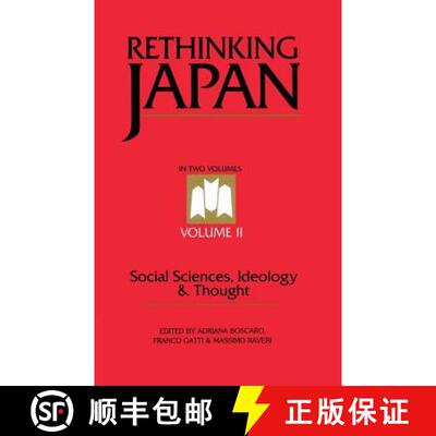 【3-4周达】精装 Rethinking Japan Vol 2: Social Sciences, Ideology and Thought - Social Sciences, Ideo... [9780904404791]