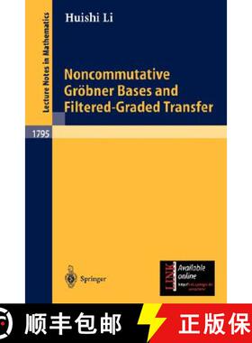 【3-4周达】Noncommutative Gröbner Bases and Filtered-Graded Transfer [9783540441960]