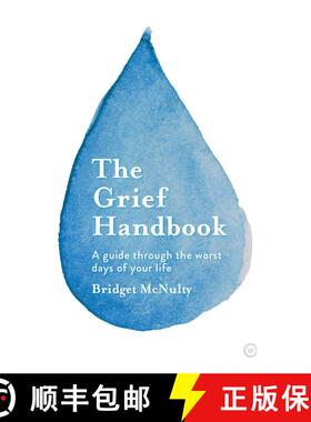 【3-4周达】Grief Handbook: A Guide To Help You Through the Worst Days of Your Life [9781786785343]