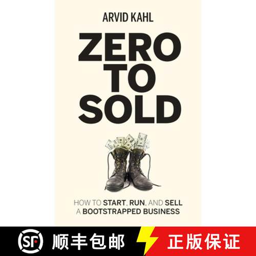 【3-4周达】Zero to Sold: How to Start, Run, and Sell a Bootstrapped Business [9783982195704]