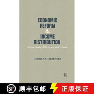 【3-4周达】Economic Reform and Income Distribution : Case Study of Hungary and Poland [9780873325639]
