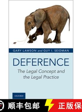 【3-4周达】Deference: The Legal Concept and the Legal Practice [9780190273408]