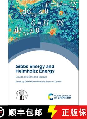 【3-4周达】Gibbs Energy and Helmholtz Energy : Liquids, Solutions and Vapours [9781839162015]