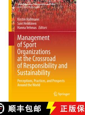 【3-4周达】Management of Sport Organizations at the Crossroad of Responsibility and Sustainability : ... [9783031524882]