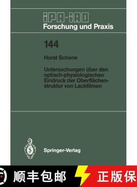 【3-4周达】Untersuchungen über den optisch-physiologischen Eindruck der Oberflächenstruktur von Lac... [9783540522263]