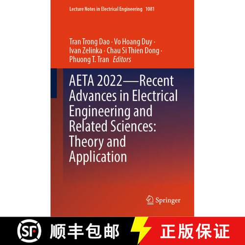 【3-4周达】精装 Aeta 2022--Recent Advances in Electrical Engineering and Related Sciences: Theory and... [9789819987023]