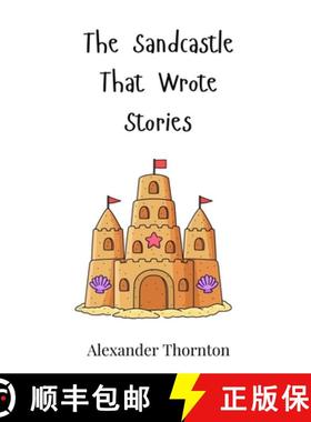 预订 The Sandcastle That Wrote Stories [9783690740944]