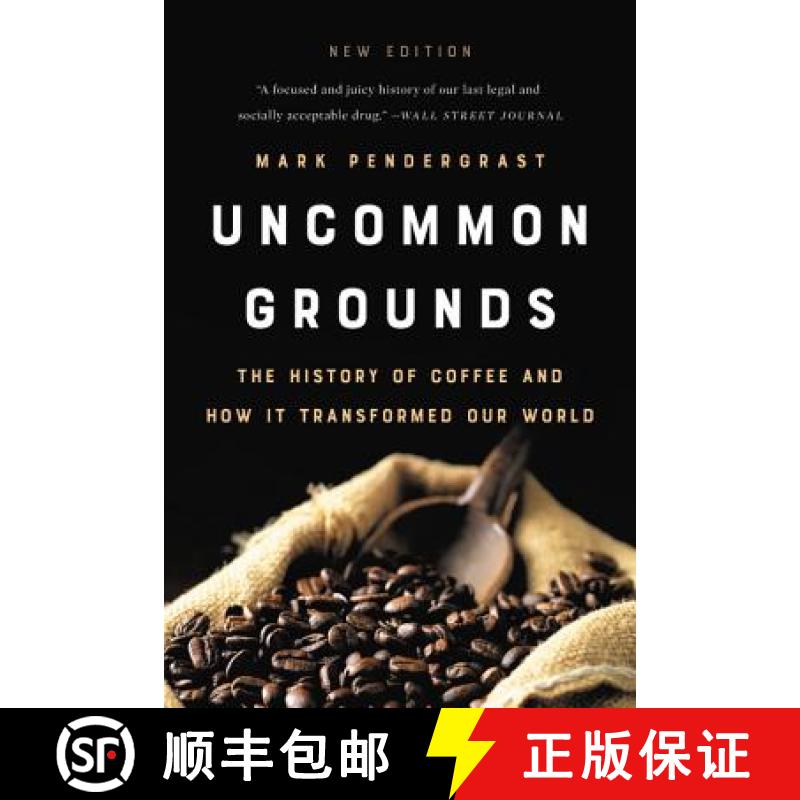 【3-4周达】Uncommon Grounds (New edition): The History of Coffee and How It Transformed Our World [9781541699380]