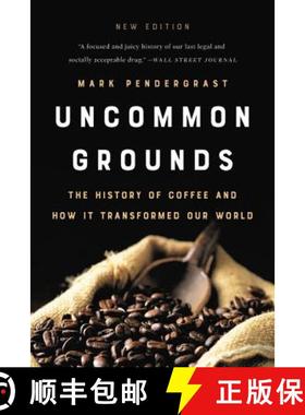 【3-4周达】Uncommon Grounds (New edition): The History of Coffee and How It Transformed Our World [9781541699380]