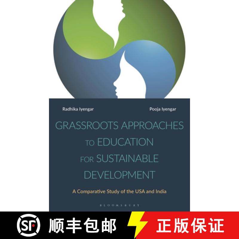 【3-4周达】Grassroots Approaches to Education for Sustainable Development: A Comparative Study of the... [9781350320062]