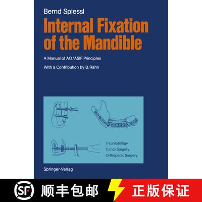 【3-4周达】Internal Fixation of the Mandible: A Manual of AO/ASIF Principles [9783642710360]