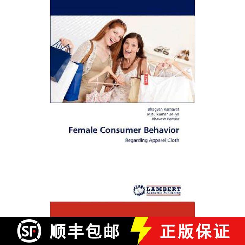 预订 Female Consumer Behavior [9783659221859]