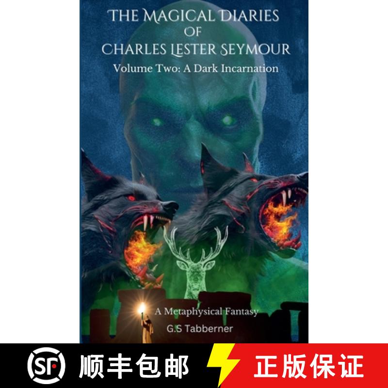 【3-4周达】The Magical Diaries of Charles Lester Seymour: A Dark Incarnation [9798227757517]