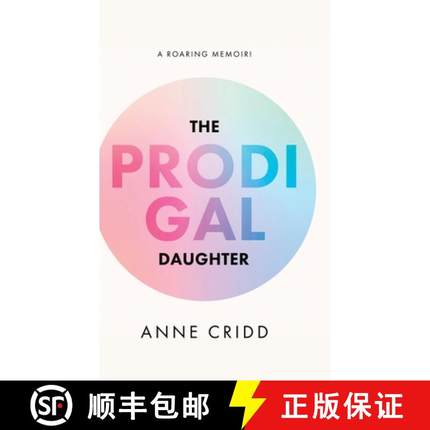 预订 The Prodigal Daughter: A Roaring Memoir! [9781998454785]