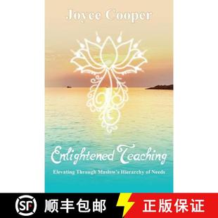 Maslow Elevating Needs Enlightened 4周达 9780999117712 Teaching Hierarchy Through