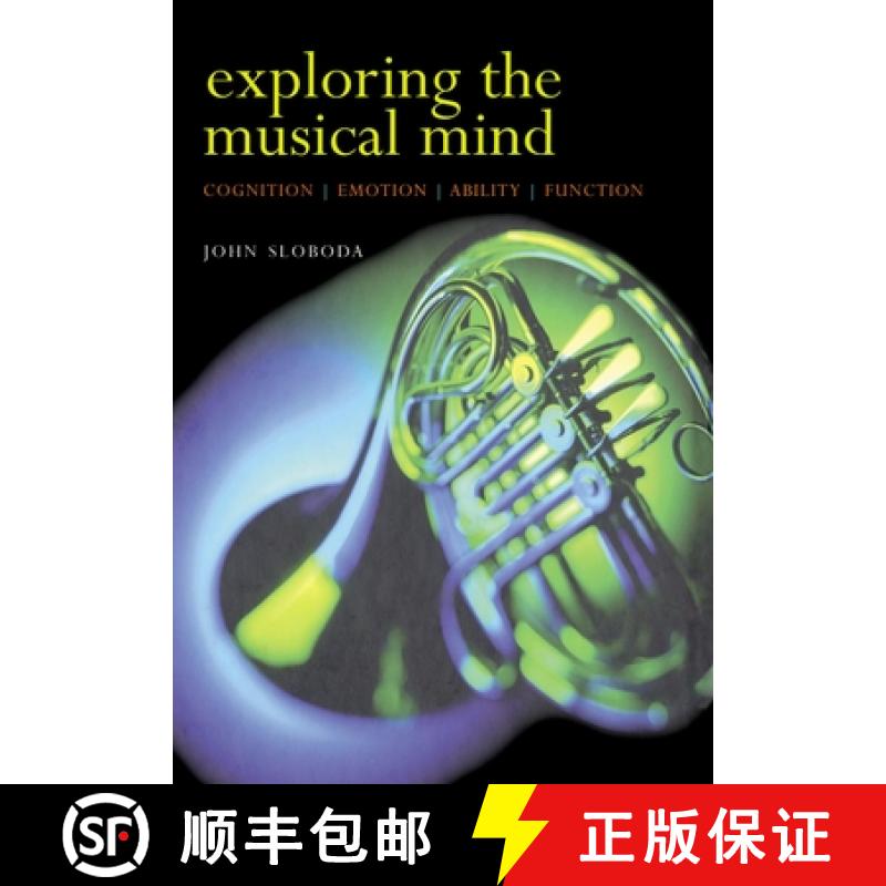【3-4周达】Exploring the Musical Mind: Cognition, Emotion, Ability, Function [9780198530121]