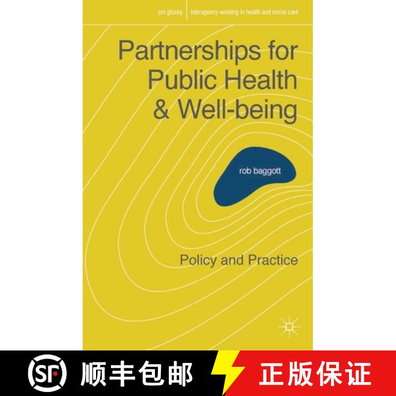 【3-4周达】Partnerships for Public Health and Well-being : Policy and Practice [9780230202252]