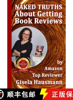 预订 NAKED TRUTHS About Getting Book Reviews: by Amazon Top Reviewer [9780986403439]