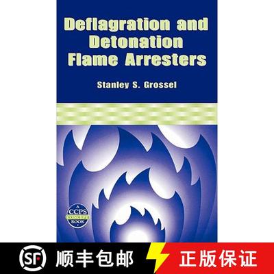 【3-4周达】Deflagration And Detonation Flame Arresters  (A Ccps Concept Book) [Wiley化学工程] [9780816907915]