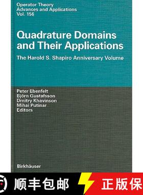 【3-4周达】Quadrature Domains and Their Applications : The Harold S. Shapiro Anniversary Volume [9783764371456]