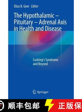 【3-4周达】The Hypothalamic-Pituitary-Adrenal Axis in Health and Disease : Cushing's Syndrome and Beyond [9783319834054]