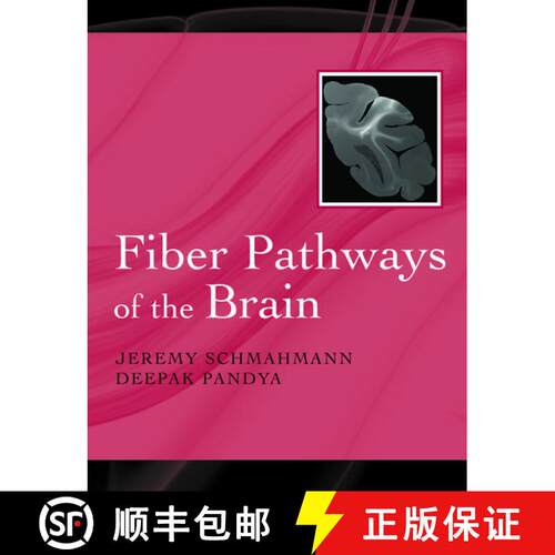 【3-4周达】Fiber Pathways of the Brain [9780195388268]