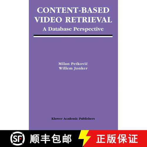 【3-4周达】精装 Content-Based Video Retrieval : A Database Perspective [9781402076176]