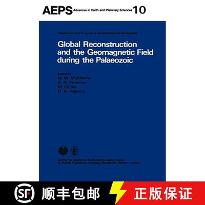 【3-4周达】Global Reconstruction and the Geomagnetic Field during the Palaeozic [9789027712318]