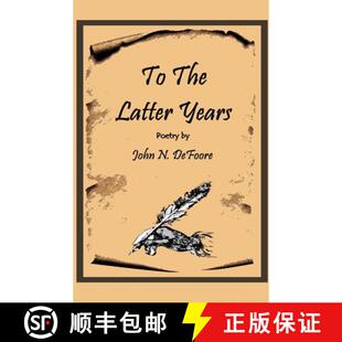 【3-4周达】To The Latter Years [9798227745798]